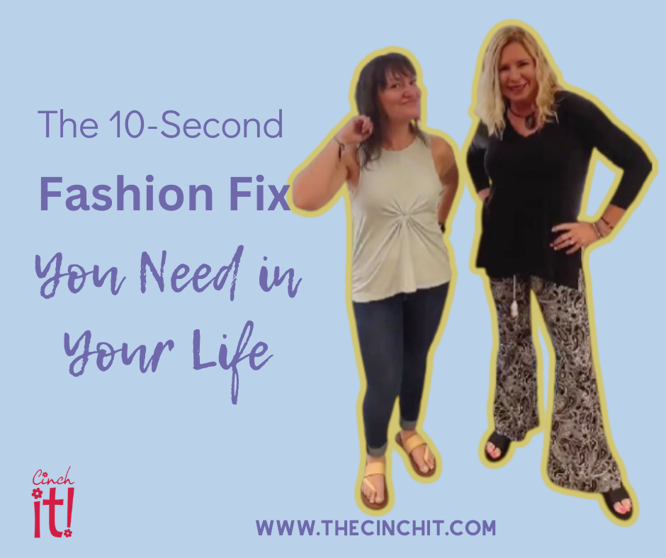 The Cinch it! - The 10 Second Fashion Fix You Need in Your Life – Cinch ...