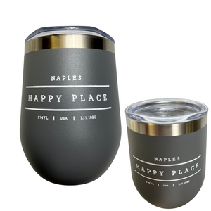 Stemless Stainless Steel Powder Coated Wine Cup | Happy Place | Naples | Gray